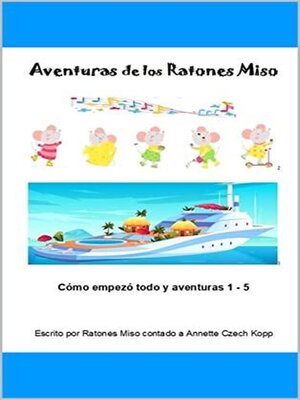 Aventuras de los Ratones Miso - ebook
